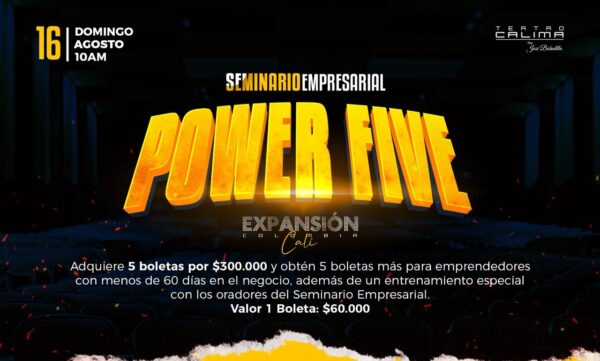 POWER FIVE SEMINARIO EMPRESARIAL AGOSTO - CALI