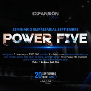 POWER FIVE SEMINARIO EMPRESARIAL SEPTIEMBRE - CALI
